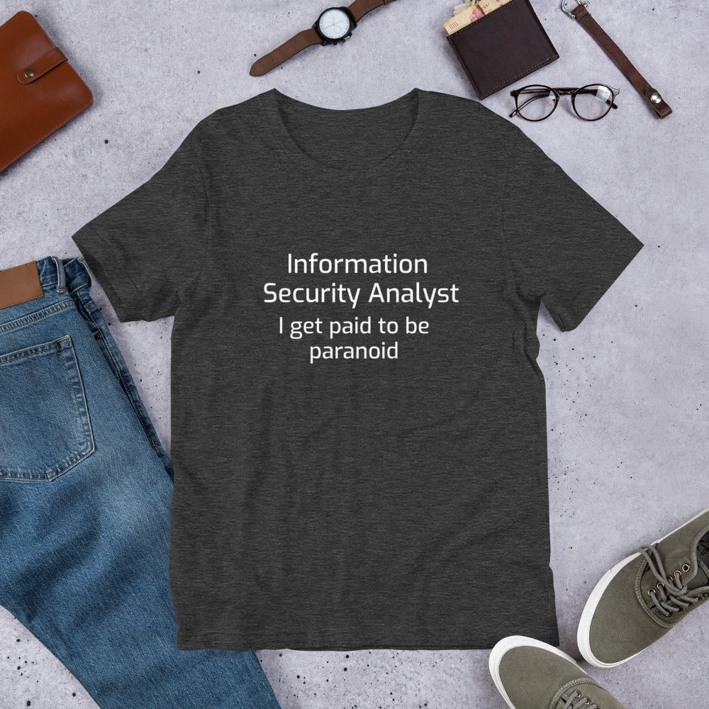 Information Security Analyst Funny Computer T-shirt, IT Humor, Geek Shirt