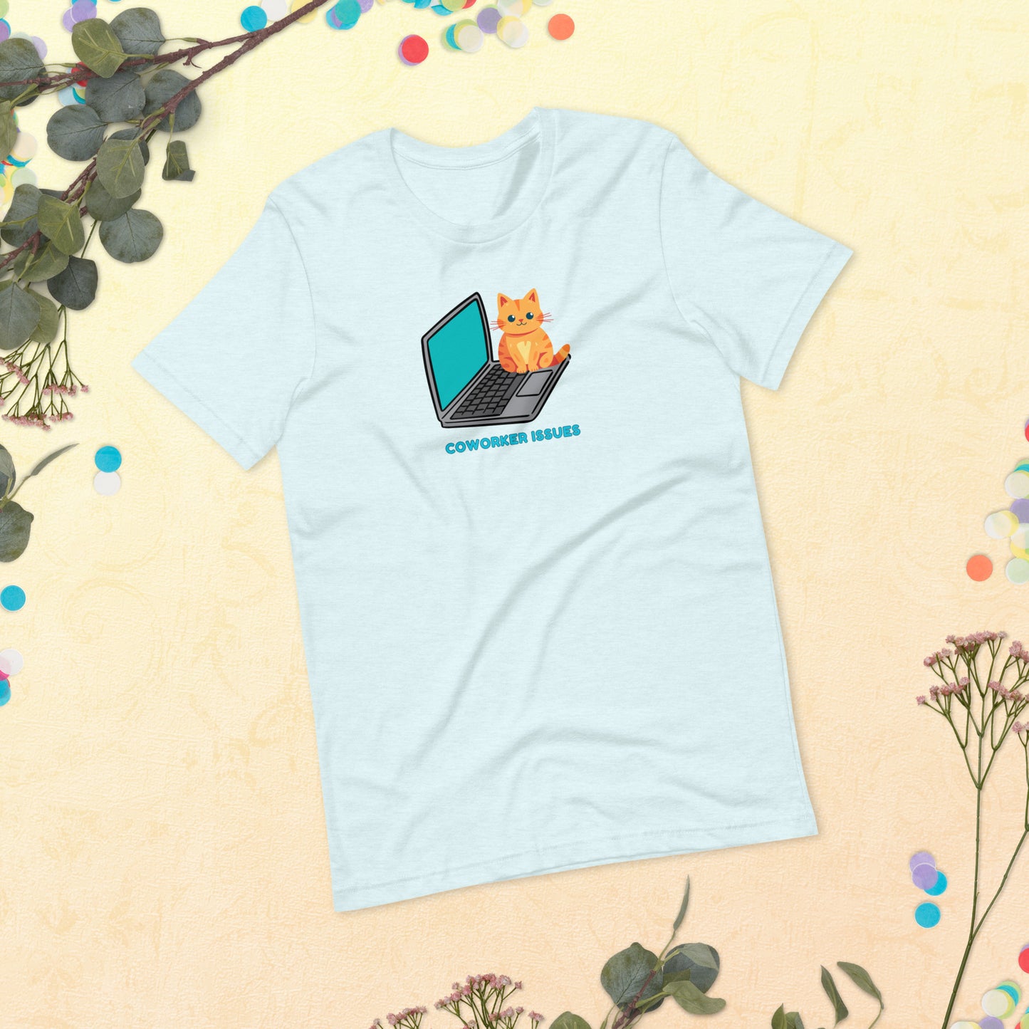 Funny Cat on a Laptop Coworker Issues Shirt