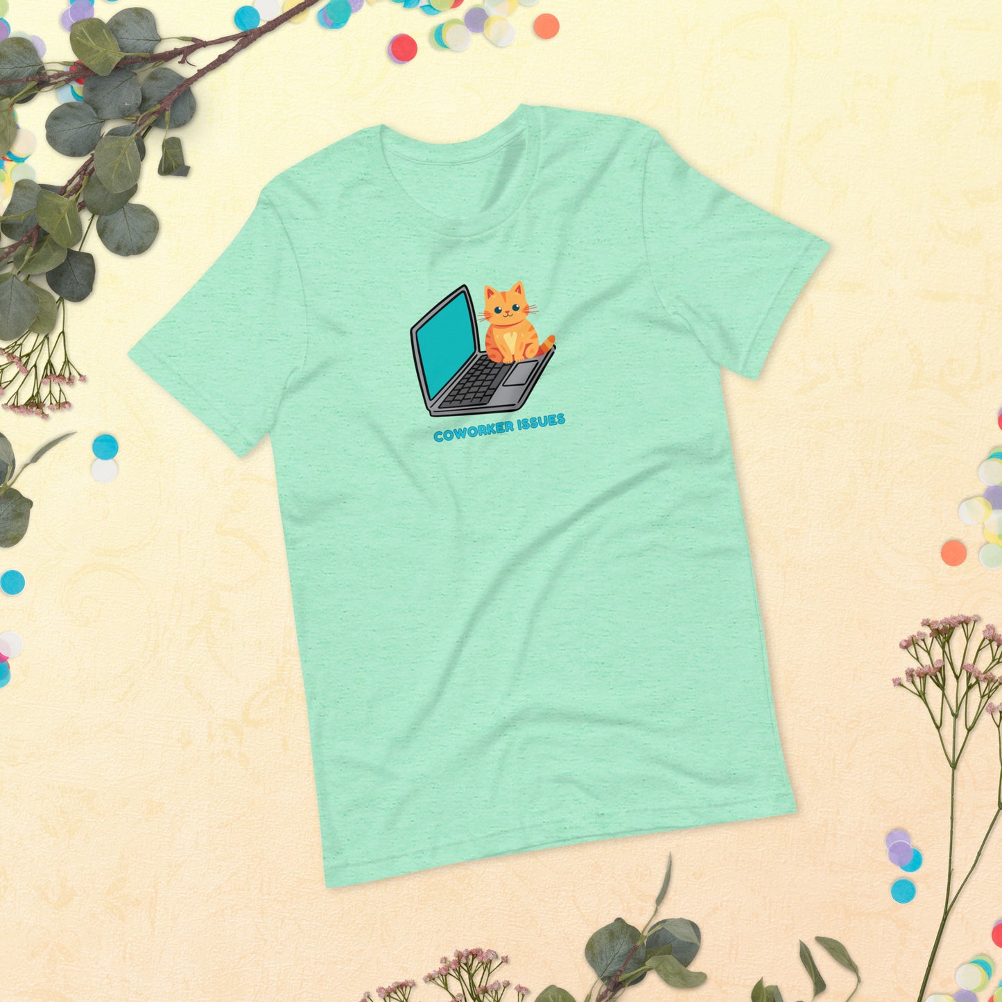 Funny Cat on a Laptop Coworker Issues Shirt