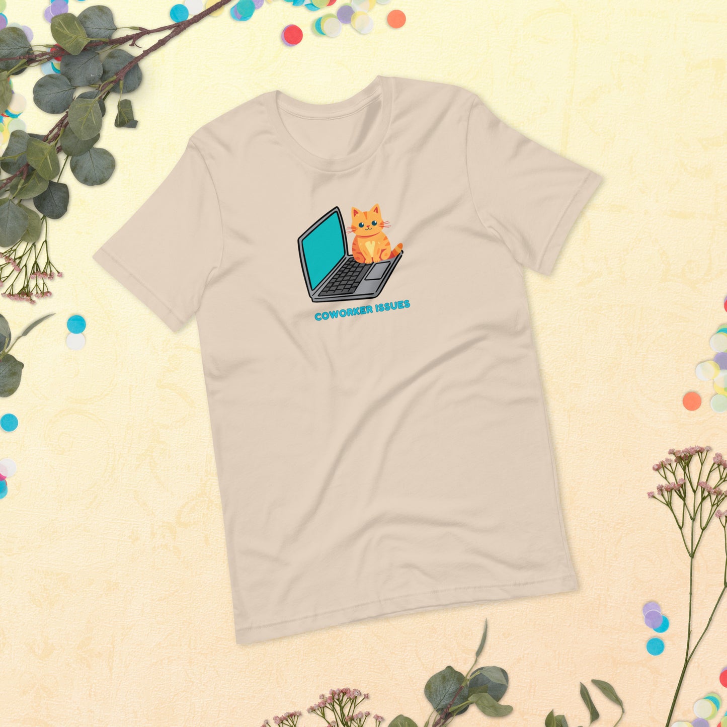 Funny Cat on a Laptop Coworker Issues Shirt