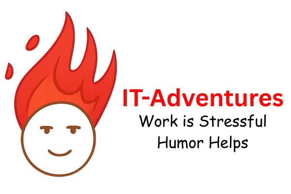 Logo with a flame-shaped head and text 'IT-Adventures Work is Stressful Humor Helps' on a white background