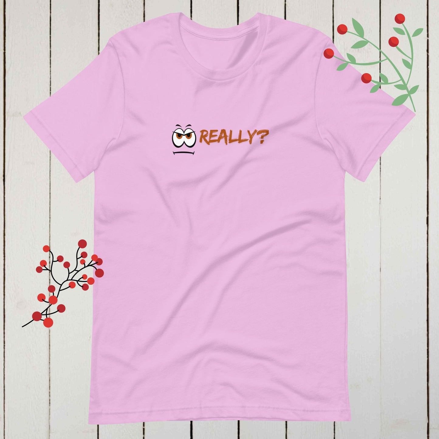 Really? Sarcastic Eyeball Graphic T-Shirt