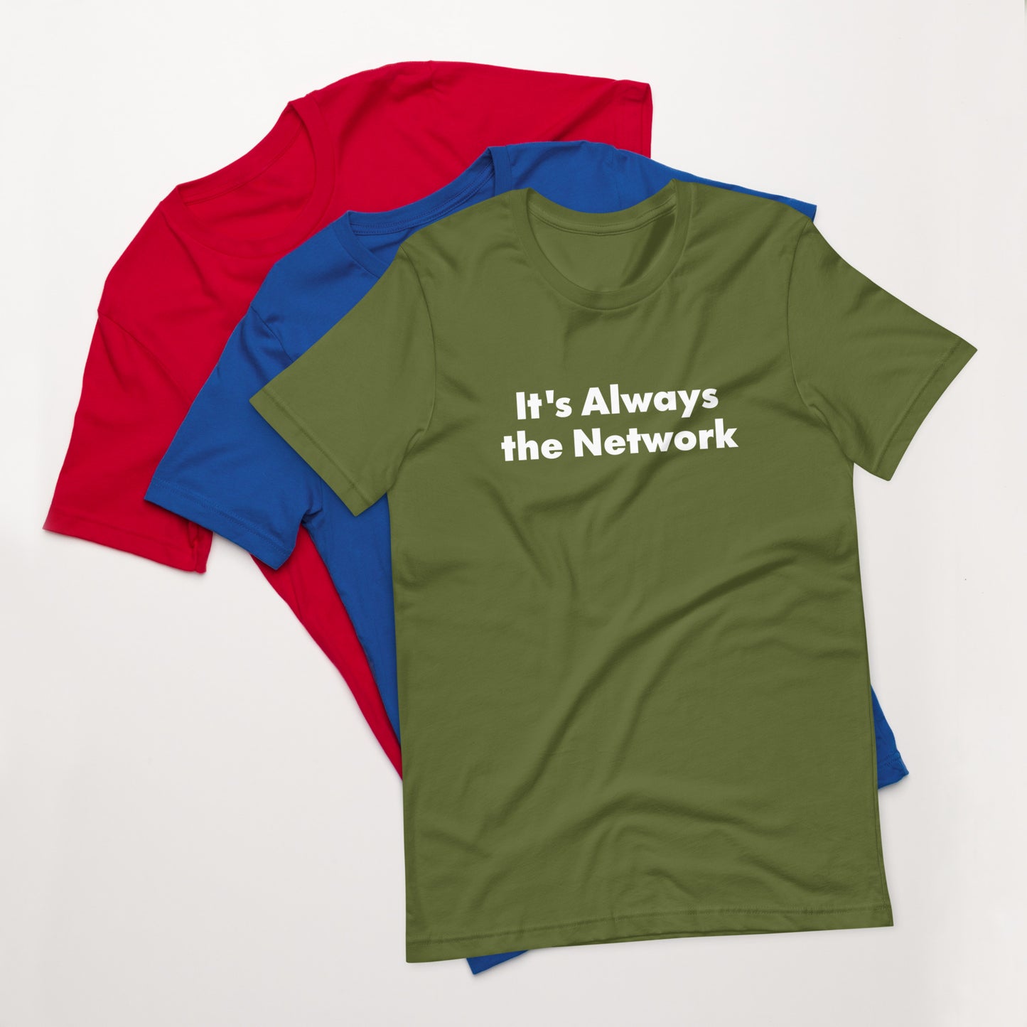 It's Always the Network Funny Computer Shirt