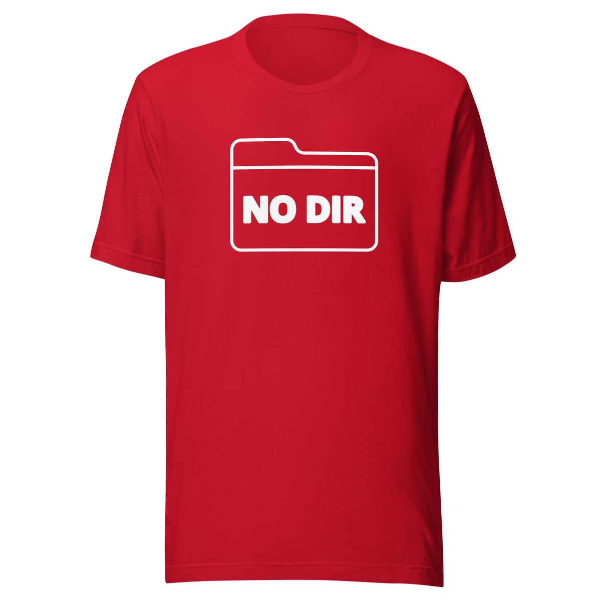 a T-Shirt that says NO DIR inside a folder graphic