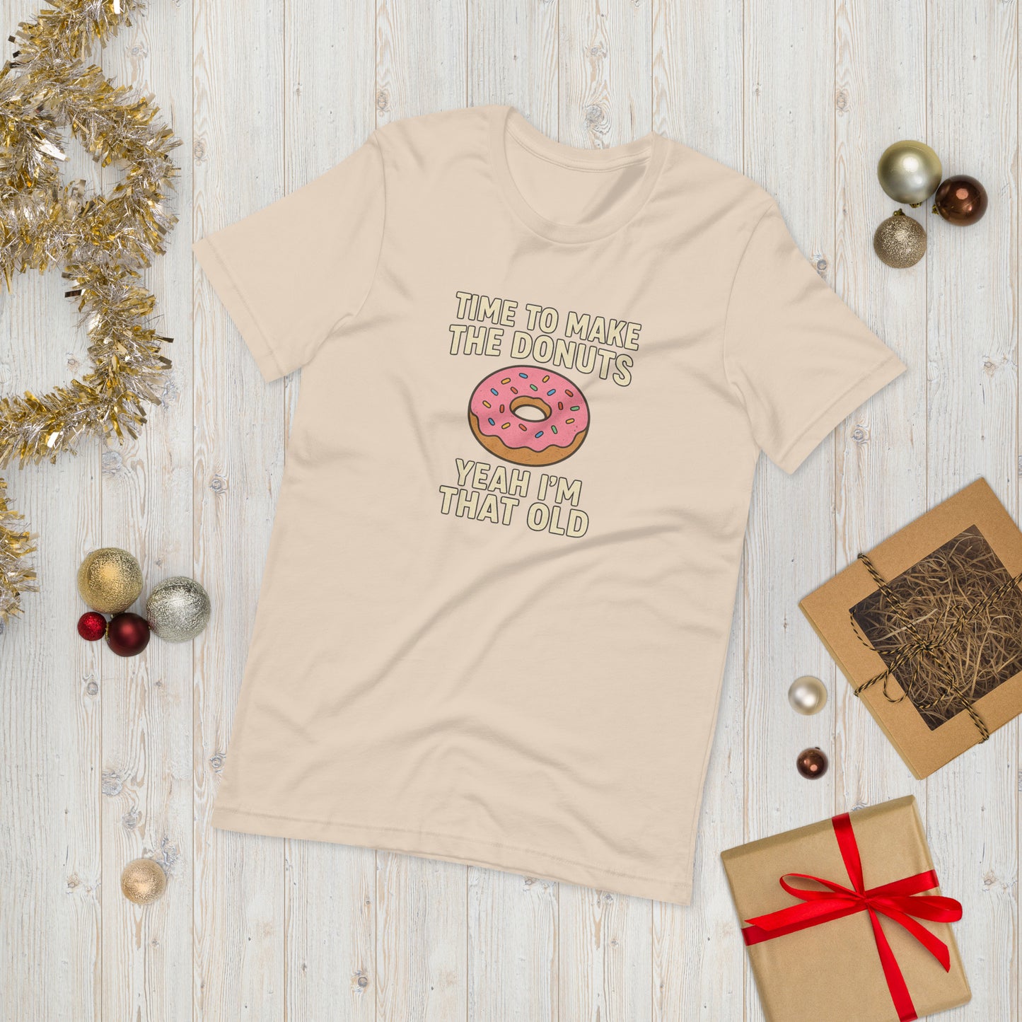 Time to Make the Donuts TShirt