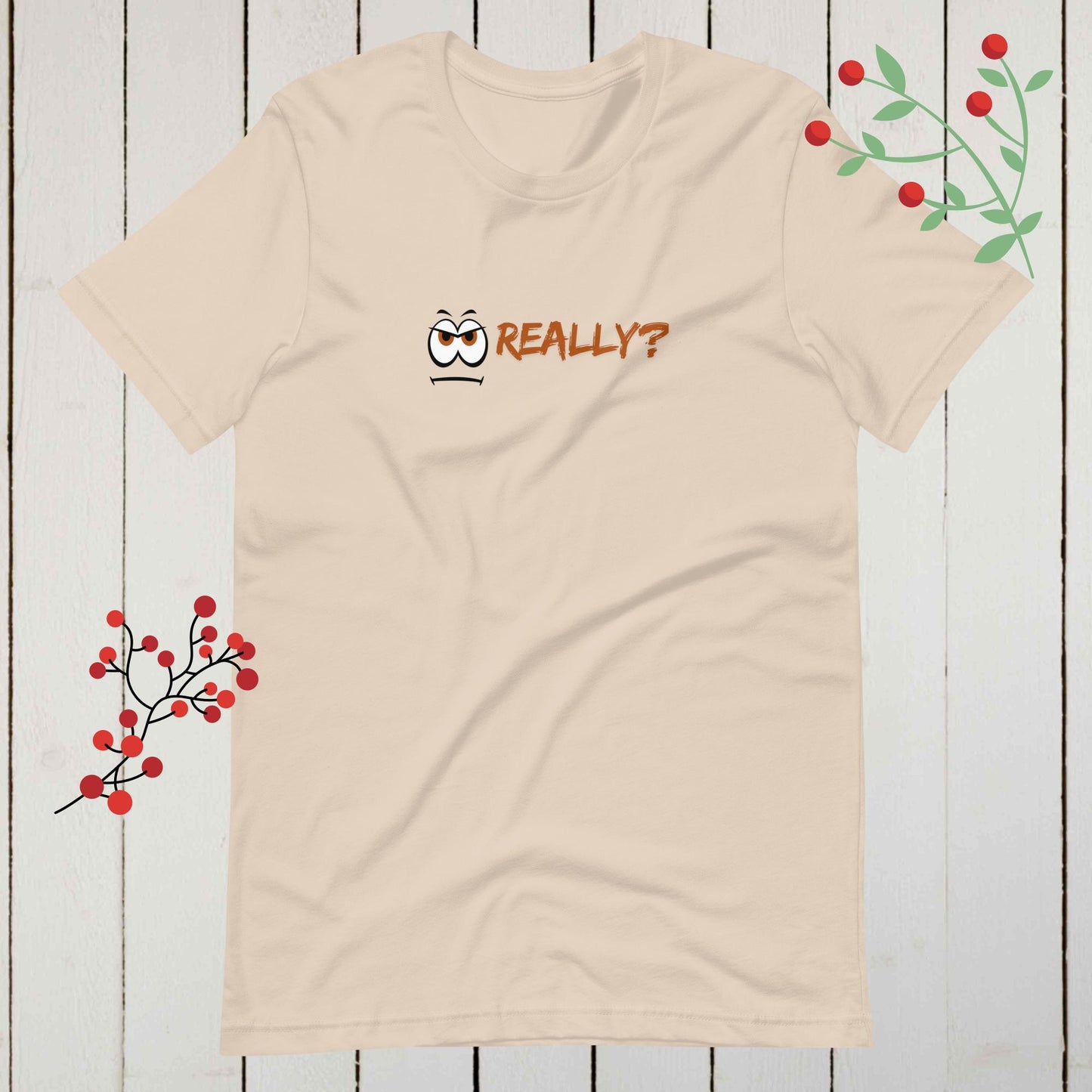 Really? Sarcastic Eyeball Graphic T-Shirt