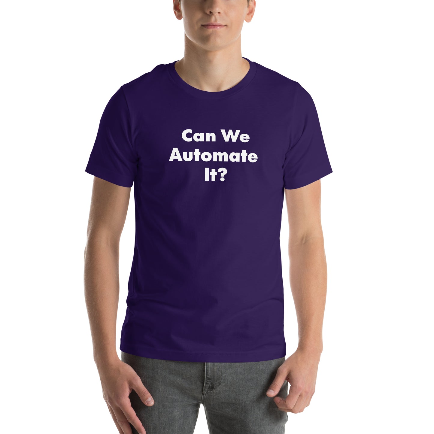Can We Automate It text on a purple t-shirt