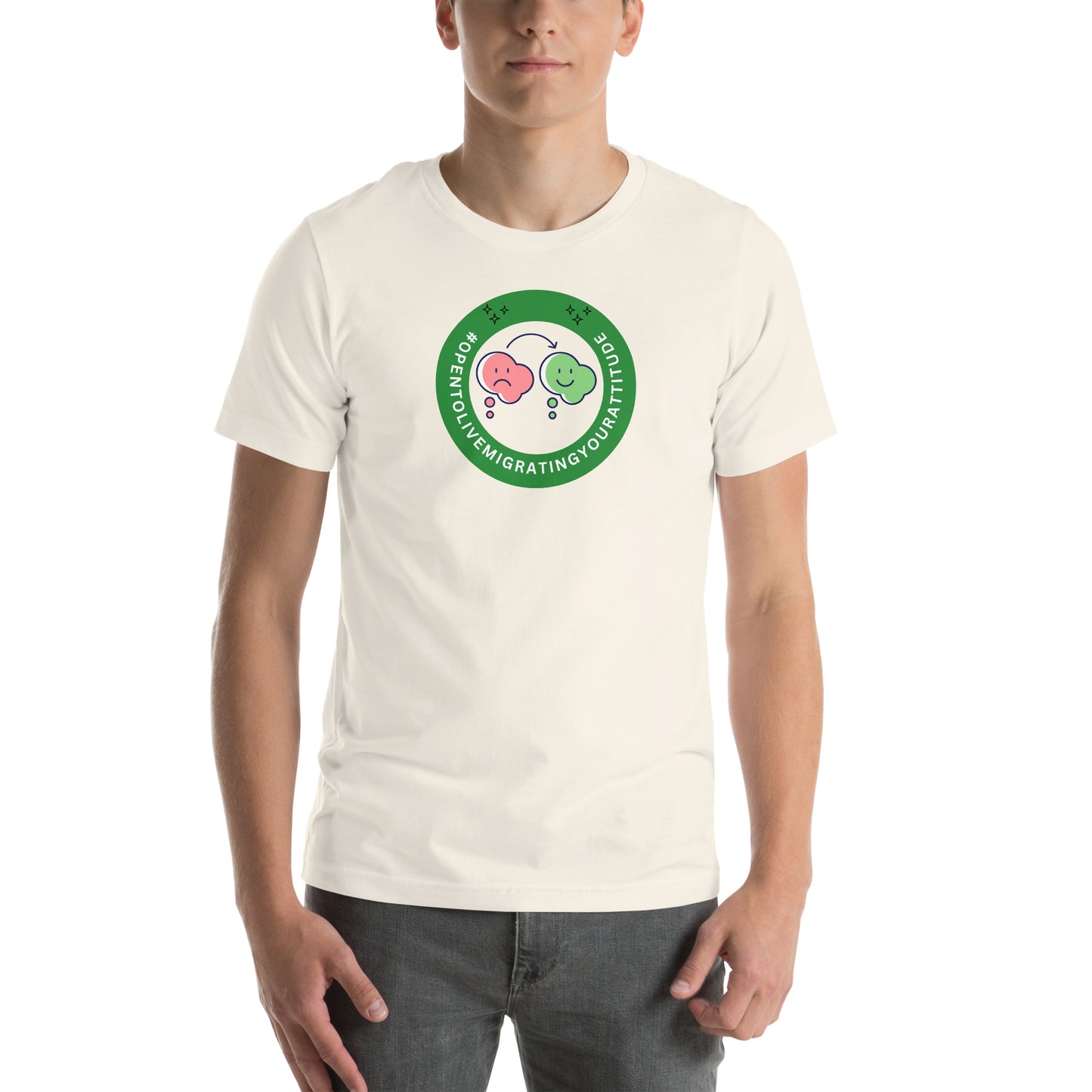 T-shirt with a Work Status Badge that says #OPENTOLIVEMIGRATINGYOURATTITUDE