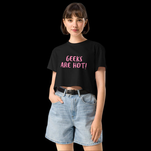 Geeks Are Hot Crop Top